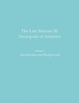 The Late Minoan III Necropolis of Armenoi