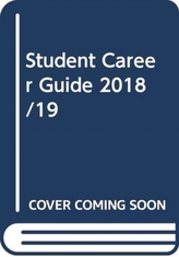  STUDENT CAREER GUIDE 2018 19