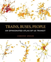  Trains, Buses, People