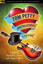  Tom Petty and Philosophy