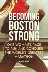  Becoming Boston Strong