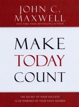  Make Today Count