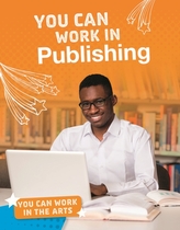  You Can Work in Publishing