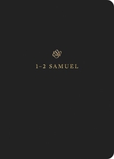  ESV Scripture Journal: 1-2 Samuel
