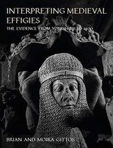  Interpreting Medieval Effigies