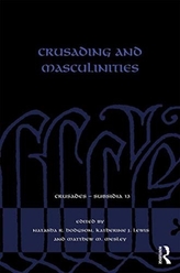  Crusading and Masculinities