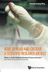  How To Read And Critique A Scientific Research Article: Notes To Guide Students Reading Primary Literature (With Teachin