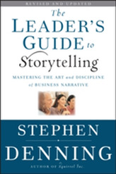 The Leader's Guide to Storytelling