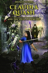  Claudia Quash and the Spell of Pencliff