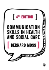  Communication Skills in Health and Social Care