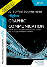  Higher Graphic Communication 2018-19 SQA Specimen and Past Papers with Answers