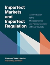  Imperfect Markets and Imperfect Regulation