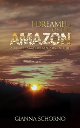  I Dreamed of the Amazon