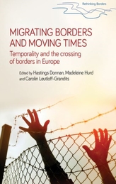  Migrating Borders and Moving Times