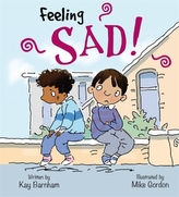  Feelings and Emotions: Feeling Sad