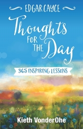  Edgar Cayce Thoughts for the Day