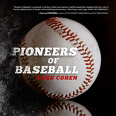  Pioneers of Baseball