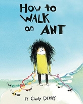  How To Walk An Ant