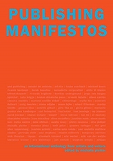  Publishing Manifestos