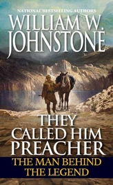  They Called Him Preacher