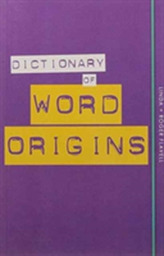  Dictionary of Word Origins