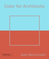  Color for Architects (Architecture Brief)