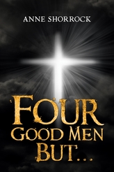  Four Good Men But...