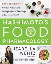  Hashimoto's Food Pharmacology
