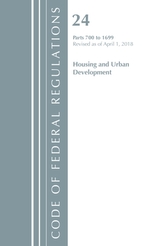  Code of Federal Regulations, Title 24 Housing and Urban Development 700-1699, Revised as of April 1, 2018