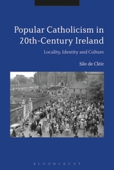  Popular Catholicism in 20th-Century Ireland