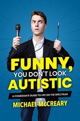  Funny, You Don't Look Autistic