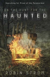 On the Hunt for the Haunted