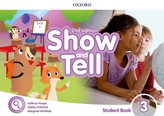  Show and Tell: Level 3: Student Book Pack