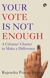  YOUR VOTE IS NOT ENOUGH
