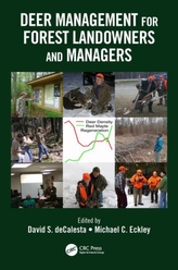  Deer Management for Forest Landowners and Managers
