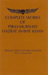  Complete Works of Pir-O-Murshid Hazrat Inayat Khan