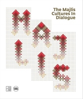The Majlis: Cultures in Dialogue