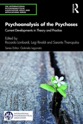  Psychoanalysis of the Psychoses