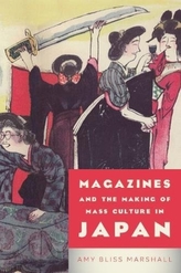  Magazines and the Making of Mass Culture in Japan