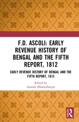  F.D. Ascoli: Early Revenue History of Bengal and The Fifth Report, 1812