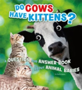  Do Cows Have Kittens?