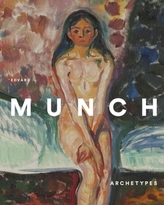  Edvard Munch: Archetypes