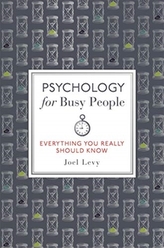  Psychology for Busy People