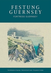  Festung Guernsey 4.3, 4.4 & 4.5