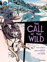  Project X Origins Graphic Texts: Dark Red+ Book Band, Oxford Level 19: The Call of the Wild