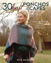  30 Knit Ponchos and Capes
