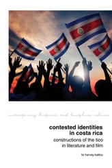  Contested Identities in Costa Rica