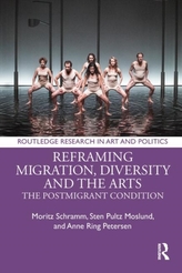  Reframing Migration, Diversity and the Arts