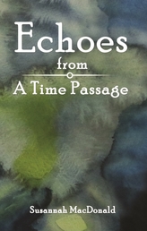  Echoes from a Time Passage