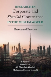  Research in Corporate and Shari'ah Governance in the Muslim World